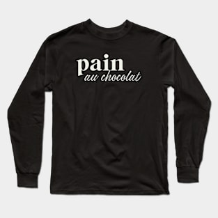 Chocolate bread Long Sleeve T-Shirt